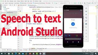 How to create google speech to text app android studio .