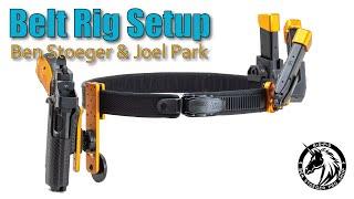 Ben Stoeger's Belt Rig Setup with Joel Park