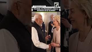 India’s PM Modi, EU’s President Ursula Von der Leyen interact at sideline of G7 Summit