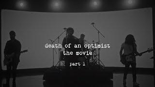 grandson - Death Of An Optimist: The Movie [Part 1]