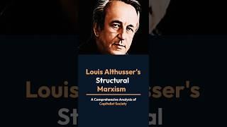 Structural Marxism By Louis Althusser | @sociologylearners1835