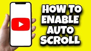 How To Enable Auto Scroll In YouTube Shorts (Simple)