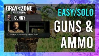 Guns & Ammo | Gunny | Gray Zone Warfare GUIDE | Quick/Solo | Mission Tutorial