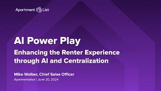 Mike Wolber at Apartmentalize 2024: AI Power Play