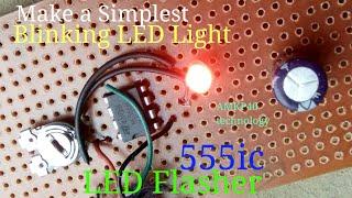 Make a Blinking LED Circuit, or LED Flasher Circuit with ic 555 timer, or Delay light circuit make.