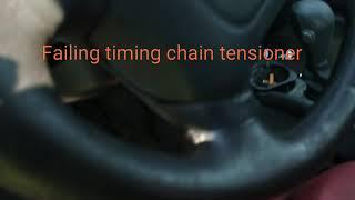 Failing timing chain tensioner (1997 Pontiac Grand Am) 2.4L TwinCam