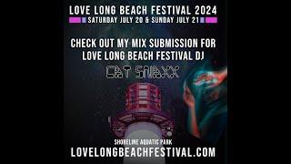 Cat SNAXX - Love Long Beach Festival DJ Contest