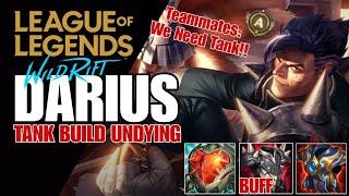 WILD RIFT: ( SEASON 13 ) DARIUS TRYING FULL BUILD TANK IS PERFECTLY WORK