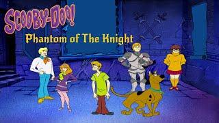 Scooby Doo Phantom of The Knight