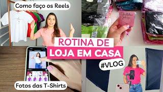 UM DIA COMIGO NA MIHA LOJA EM CASA - Mostrei tudo fotos, Reels e postagem das T-shirts