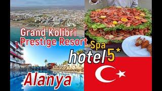  Grand Kolibri Prestige Resort Spa - hotel 5* НЕДОРОГОЙ ОТЕЛЬ ДЛЯ ОТДЫХА В ТУРЦИИ!!!!