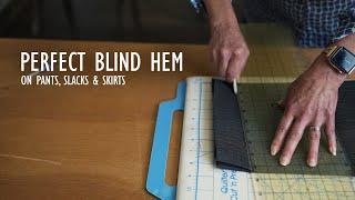 Preparation and Stitching for a PERFECT BLIND HEM