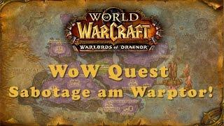 WoW Quest: Sabotage am Warptor!