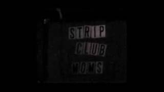 Strip Club Moms - Liquid Cafe, 2001 - Full Show