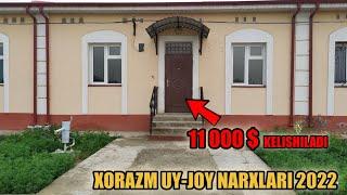 Xorazm uy joy narxlari 2022 || Хоразм уй жой нарх