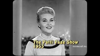 The Patti Page Show 1955. The top charting female vocalist and best selling female artist in 1950s.