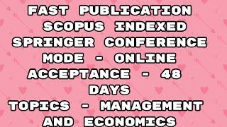 springer virtual conference / 48 days for scopus indexed springer book series acceptance