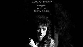 Lou Gramm:  Angel with a dirty face