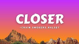 The Chainsmokers - Closer (Lyrics) ft. Halsey