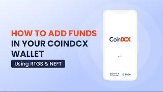 How to Add Funds to a CoinDCX Wallet via NEFT/RTGS?