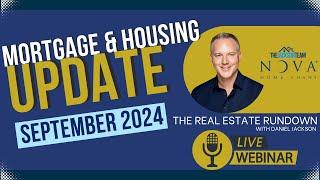 Real Estate Rundown September 2024
