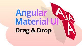 Drag and Drop in Angular with Angular Material