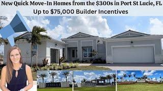 New Quick Move-In Homes Price Drops & Incentives Up to $75,000 | Port St. Lucie, Florida