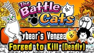 Easy 5x Silver Tickets || Cybear’s Vengeance, Forged to Kill (Deadly) || Battle Cats