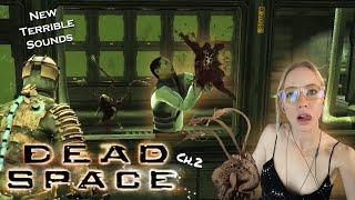 These Babies Are Hungry | Dead Space 2008 Ch.2 | Let's Play