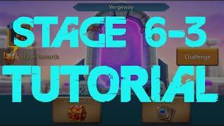 Vergeway Chapter 6 Stage 3 - Lords Mobile | Tutorial How To Clear Stage 6-3