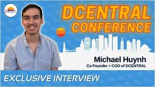 Michael Huynh on the Biggest DeFi + NFT Conference - DCENTRAL Miami