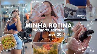 MINHA ROTINA MORANDO SOZINHA *aos 20* 