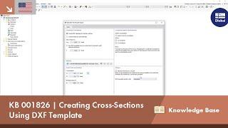 KB 001826 | Creating Cross-Sections Using DXF Template