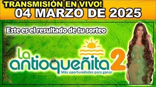 ANTIOQUEÑITA 2: Resultado ANTIOQUEÑITA 2 del MARTES 04 de Marzo de 2025.