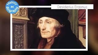 Desiderius Erasmus - a short biography