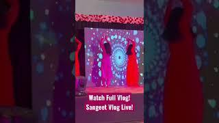 Sangeet/Engagement Vlog is live! Have you watched part 1?|| Tania Jaiswal