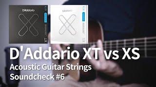 D'Addario XT strings vs XS strings | Acoustic Guitar Strings Soundcheck #6