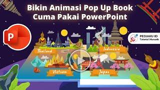 CARA MEMBUAT VIDEO ANIMASI POP-UP BOOK KEREN DAN MENARIK DI POWERPOINT