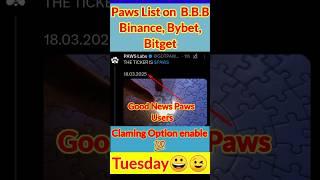 paws listing conform 18 march | paws airdrop claiming | paws listing date #shorts #paws #crypto