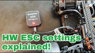 HW ESC Settings!