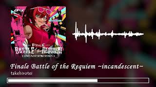 [METAL] takehirotei - Finale Battle of the Requiem ~incandescent~ (OMT X SF HD3)