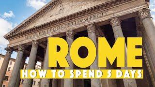 How to Spend 5 Days in Rome | Italy Travel Guide 2025