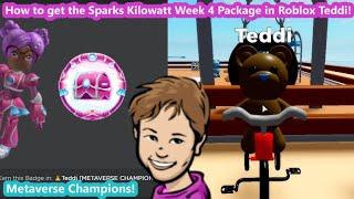 *New* How to unlock the Sparks Kilowatt Week 4 Crate (Metaverse Champions) in Roblox Teddi!