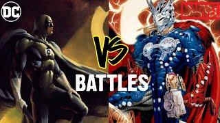 БЕТМЕН ТЕМНЕЙШИЙ РЫЦАРЬ vs ТОР РУННЫЙ КОРОЛЬ [MARVEL] [DC] [BATTLES] [КТО КОГО]