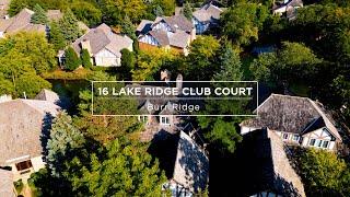 Homes For Sale 16 Lake Ridge Club Court, Burr Ridge, Illinois Bryan Bomba @Properties