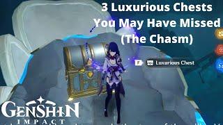 3 Luxurious Chests You May Have Missed in The Chasm | Genshin Impact