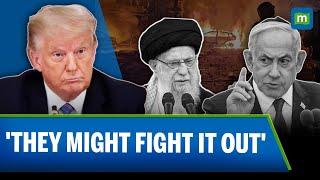 Trump on Israel-Iran Tensions: "They Might Fight It Out, But a Deal Is Possible"
