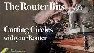 The Router Bits - Cutting Circles with your Router