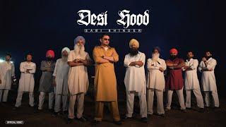 Desi Hood (Official Video) Saabi Bhinder | Cheetah | New Punjabi Song 2024 | Latest Punjabi Song