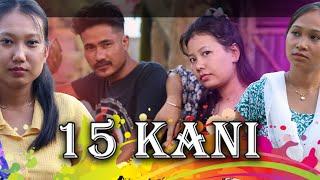 15 kani || Episode 01 || ksm short film || New kokborok video 2024